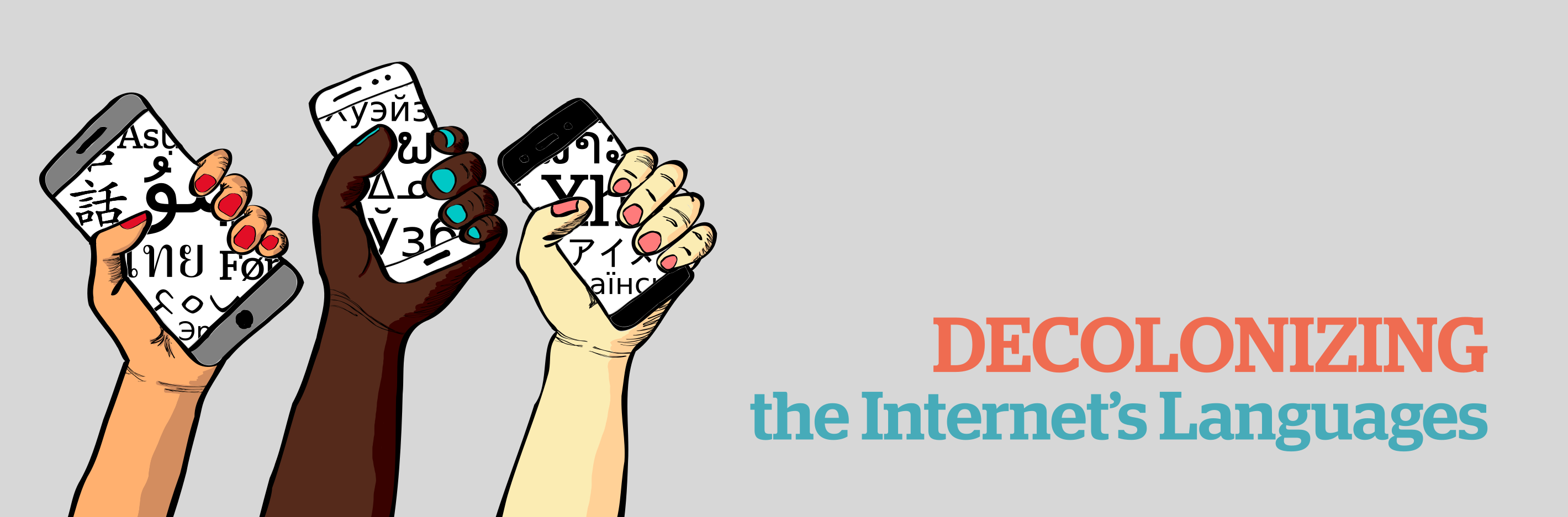 Call for Contributions and Reflections: Your experiences in Decolonizing the Internet’s Languages!